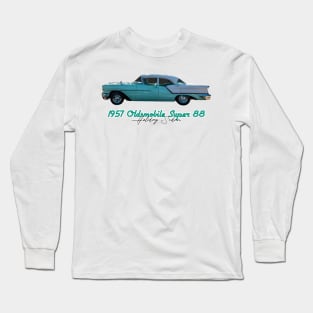 1957 Oldsmobile Super 88 Holiday Sedan Long Sleeve T-Shirt